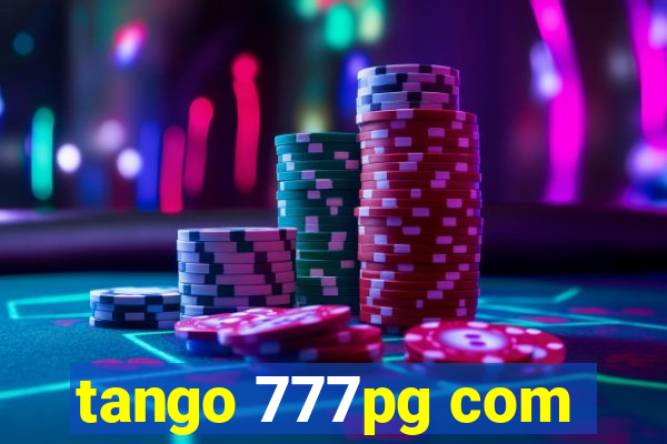 tango 777pg com